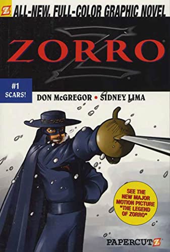Stock image for Zorro #1: Scars! (Zorro Papercutz Graphic Novels) for sale by Wonder Book