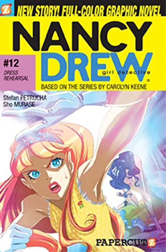 Dress Reversal (Nancy Drew Graphic Novels: Girl Detective, No. 12) (9781597070867) by Petrucha, Stefan; Kinney, Sarah