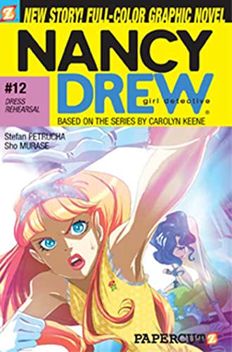 Nancy Drew #12: Dress Reversal (Nancy Drew Graphic Novels: Girl Detective, 12) (9781597070874) by Petrucha, Stefan; Kinney, Sarah