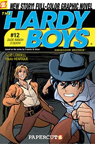 9781597070881: Hardy Boys #12: Dude Ranch O' Death!: Dude Ranch O' Death! (Hardy Boys Graphic Novels, 12)