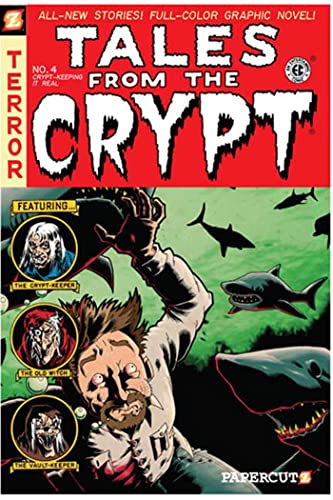 Stock image for Tales from the Crypt #4: Crypt-Keeping It Real (Tales from the Crypt Graphic Novels, 4) for sale by HPB-Ruby