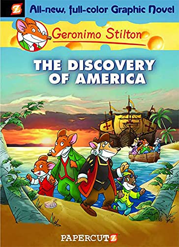 Beispielbild fr Geronimo Stilton Graphic Novels #1: The Discovery of America (Geronimo Stilton,Geronimo Stilton) zum Verkauf von WorldofBooks