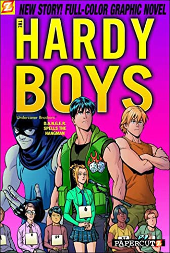 Hardy Boys #18: D.A.N.G.E.R. Spells the Hangman! (Hardy Boys Graphic Novels, 18) (9781597071604) by Lobdell, Scott