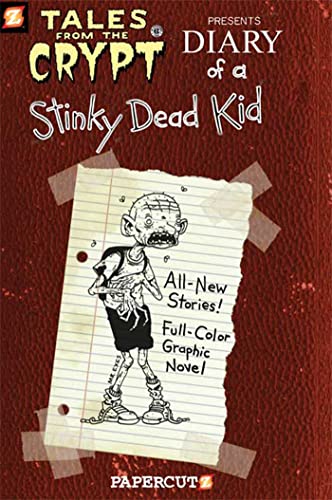 Beispielbild fr Tales from the Crypt #8: Diary of a Stinky Dead Kid zum Verkauf von WorldofBooks