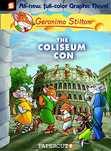 9781597071727: Geronimo Stilton Graphic Novels #3: The Coliseum Con (Geronimo Stilton,Geronimo Stilton)