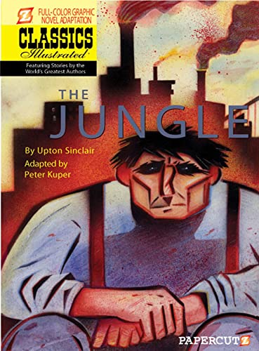 Beispielbild fr Classics Illustrated #9: The Jungle (Classics Illustrated Graphic Novels, 9) zum Verkauf von Books From California