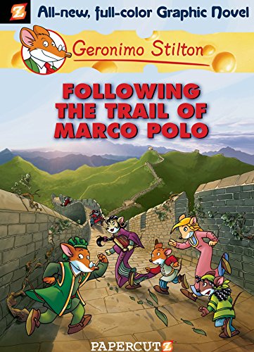Stock image for Geronimo Stilton Graphic Novels Vol. 4: Following the Trail of Marco Polo for sale by WorldofBooks