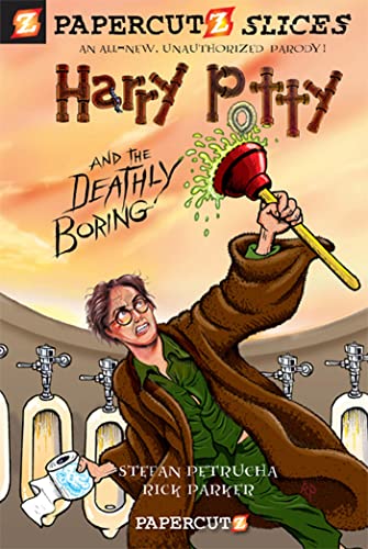 Imagen de archivo de Papercutz Slices #1: Harry Potty and the Deathly Boring a la venta por HPB-Emerald