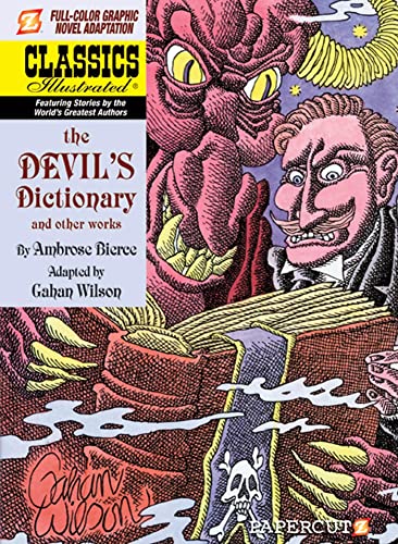 Beispielbild fr Classics Illustrated #11: The Devil's Dictionary (Classics Illustrated Graphic Novels) zum Verkauf von SecondSale