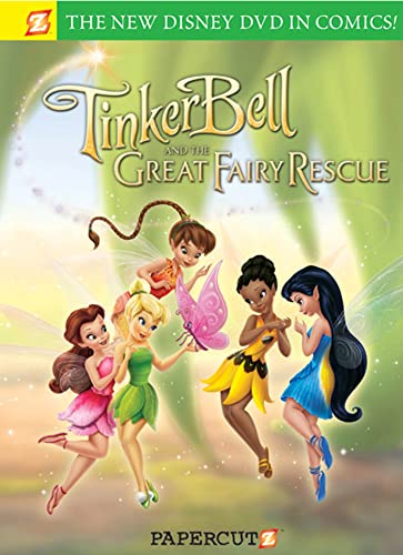 Stock image for Disney Fairies: Tinker Bell and the Great Fairy Rescue: Tinker Bell and the Great Fairy Rescue for sale by Reliant Bookstore