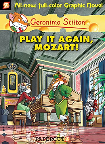 Beispielbild fr Geronimo Stilton Graphic Novels #8 : Play It Again, Mozart! zum Verkauf von Better World Books