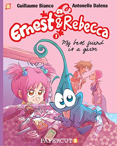 9781597072861: Ernest and Rebecca #1: My Best Friend is a Germ