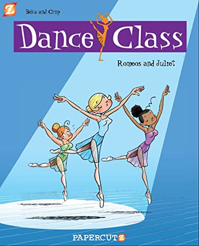 9781597073172: Dance Class #2: Romeos and Juliet (Dance Class Graphic Novels, 2)