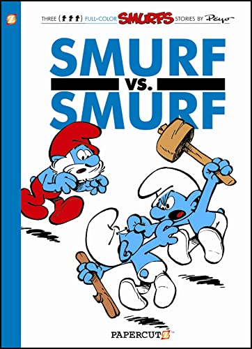 Beispielbild fr The Smurfs #12 : Smurf Versus Smurf zum Verkauf von Better World Books