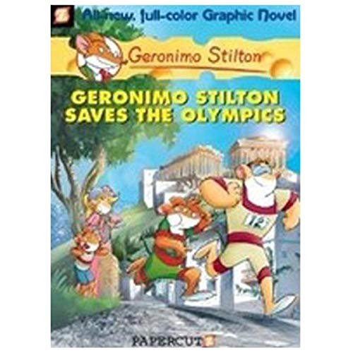 Stock image for GERONIMO STILTON#10 GERONIMO STILTON SAVES THE OLYMPICS (GRAPHIC) [Paperback] [Jan 01, 2014] NA for sale by ThriftBooks-Dallas