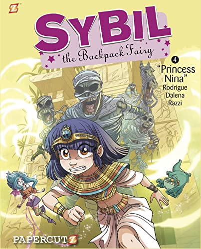 Stock image for Sybil the Backpack Fairy #4: Princess Nina (Sybil the Backpack Fairy Graphic Novels, 4) for sale by HPB-Movies