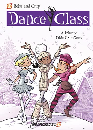 Beispielbild fr Dance Class #6 : A Merry Olde Christmas zum Verkauf von Better World Books