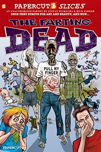 Beispielbild fr Papercutz Slices #5: The Farting Dead zum Verkauf von Wonder Book