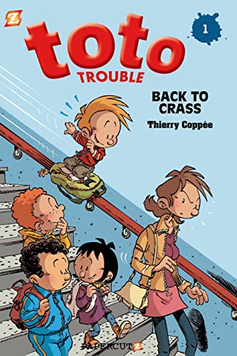 9781597077262: Toto Trouble #1: Back to Crass