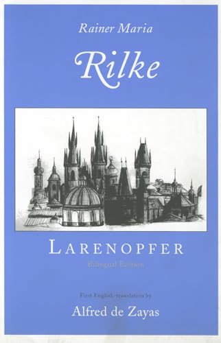 LARENOPFER (9781597090100) by Rilke, Rainer Maria