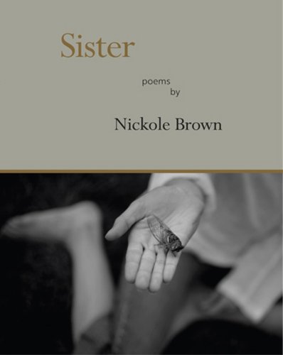 9781597090896: Sister: Poems