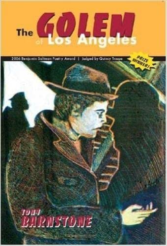 GOLEM OF LOS ANGELES (9781597090988) by Barnstone, Tony