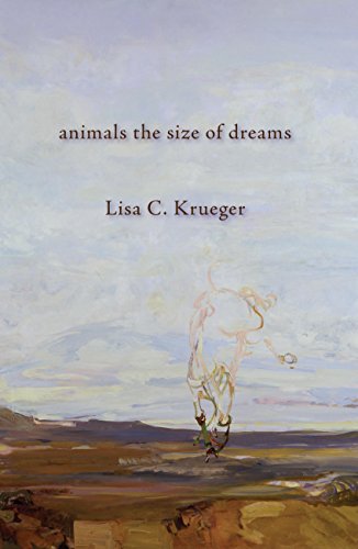 Beispielbild fr animals the size of dreams zum Verkauf von Kennys Bookshop and Art Galleries Ltd.