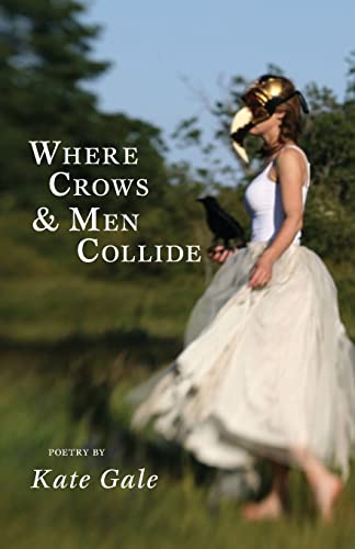 Stock image for Where Crows & Men Collide (Paperback or Softback) for sale by BargainBookStores