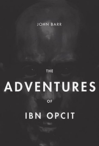 9781597092739: The Adventures of Ibn Opcit: Two Volume Box Set