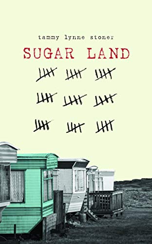 Imagen de archivo de Sugar Land a la venta por Better World Books