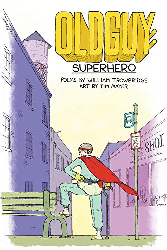 Beispielbild fr Oldguy: Superhero zum Verkauf von Better World Books