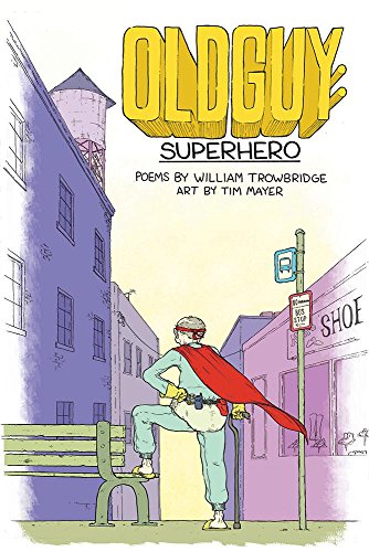 Imagen de archivo de Oldguy: Superhero a la venta por Better World Books