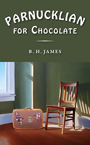Beispielbild fr Parnucklian for Chocolate zum Verkauf von Blackwell's