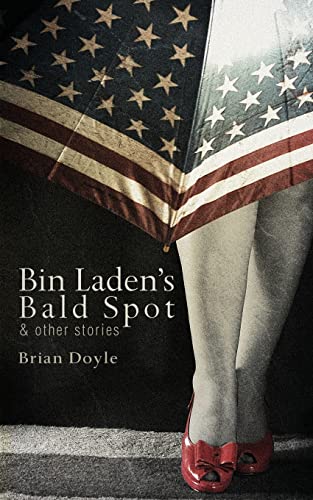 9781597099158: Bin Laden's Bald Spot & Other Stories