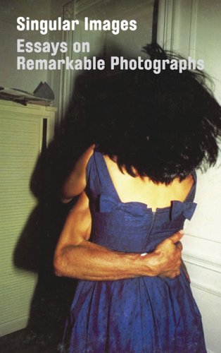 Imagen de archivo de Singular Images: Essays on Remarkable Photographs a la venta por Ergodebooks