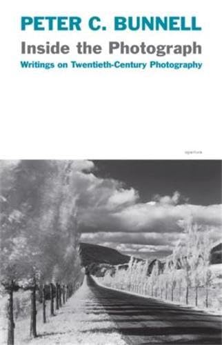 Stock image for Inside the Photograph : Writings on Twentieth-Century Photography for sale by Better World Books