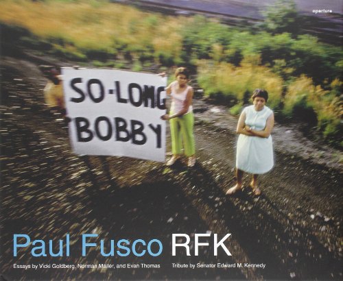Stock image for Paul Fusco: RFK for sale by Jackson Street Booksellers