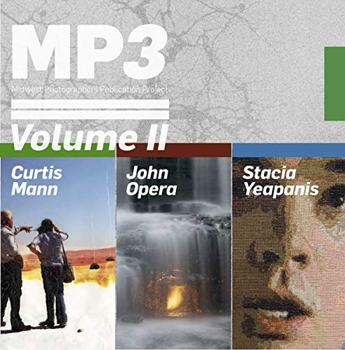 9781597110990: MP3: Volume II: Midwest Photographers, Publication Project: 2 (MP 3 Midwest photographers publication project, 2)