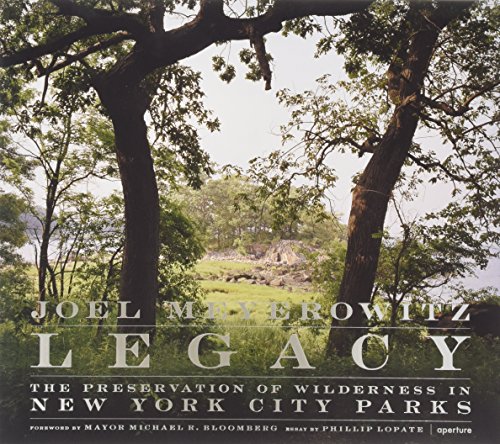 Beispielbild fr Legacy: The Preservation of Wilderness in New York City Parks: Photographs by Joel Meyerowitz zum Verkauf von BooksRun