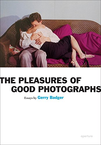 9781597111393: The Pleasures of Good Photographs (Aperture Ideas)