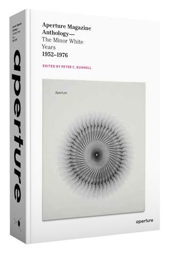 Stock image for Aperture Magazine Anthology: The Minor White Years, 1952-1976 for sale by Jeff Hirsch Books, ABAA