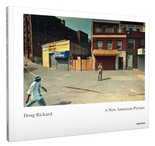 9781597112192: Doug Rickard: A New American Picture
