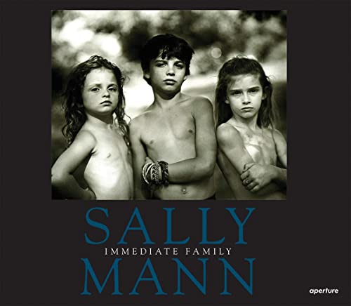 9781597112543: Sally Mann: Immediate Family