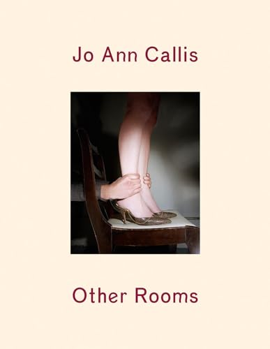 9781597112758: Jo Ann Callis: Other Rooms