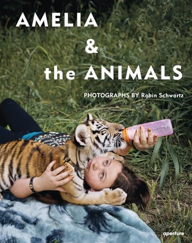 Stock image for Robin Schwartz: Amelia and the Animals (signed edition) for sale by Your Online Bookstore