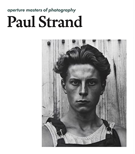 Stock image for Paul Strand: Aperture Masters of Photography for sale by Better World Books