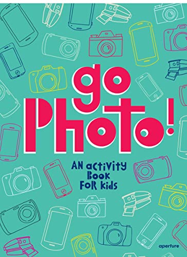 Stock image for Go Photo! An Activity Book for Kids for sale by SecondSale