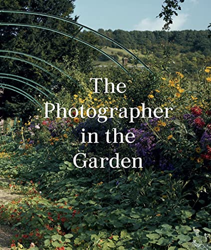 Beispielbild fr The Photographer in the Garden zum Verkauf von Better World Books