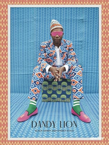 Beispielbild fr Dandy Lion: The Black Dandy and Street Style zum Verkauf von BooksRun