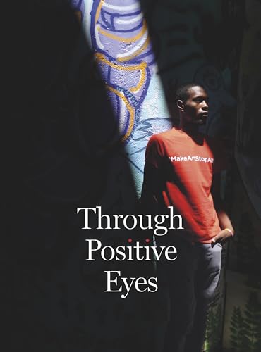 Beispielbild fr Through Positive Eyes zum Verkauf von ThriftBooks-Atlanta